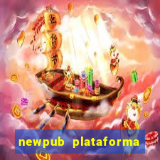 newpub plataforma de jogos